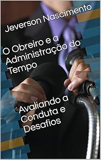 Livro O Obreiro e a Administração Pessoal