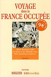 Voyage dans la France occupée