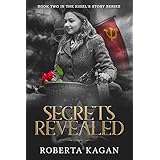 Secrets Revealed: Book Two in the Eidel's Story  Series