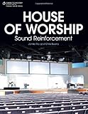 House of Worship Sound Reinforcement by Jamie Rio, Chris Buono