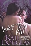 Wolf Tales VIII (Wolf Tales (Aphrodisia))