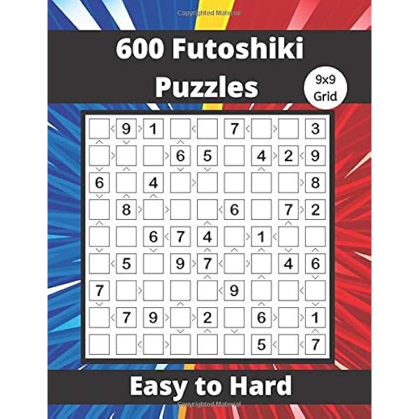 600 Futoshiki Puzzles: Futoshiki Logic Puzzles For Adults: Puzzpond Designs: 9798635825020: Amazon.com: Books