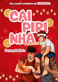 Livro Caipirinha: Um Conto Natalino de Limonada