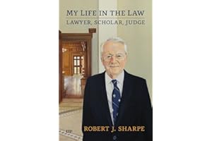 My Life in the Law: Lawyer, Scholar, Judge