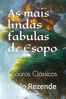 Livro As mais lindas fabulas de Esopo: Tesouros Clássicos