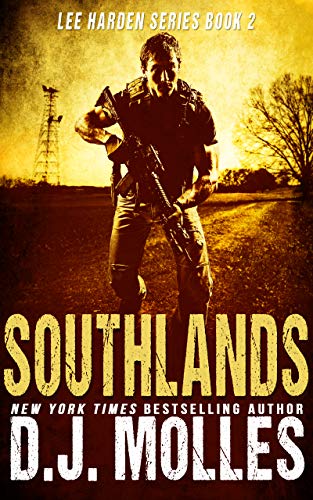 Southlands (Lee Harden Series Book 2) - DJ Molles