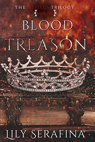 Blood Treason (The Blood Trilogy Book 1)