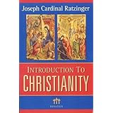 Introduction to Christianity, 2nd Edition (Communio Books)