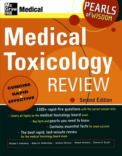 MEDICAL TOXICOLOGY EXAM REVIEW