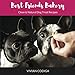Best Friends Bakery: Clean & Natural Dog Treat Recipes by Vivian Codiga
