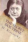 The Secret Doctrine: Volume One - Cosmogenesis by H. P. Blavatsky