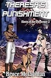 Theresa's Punishment (Extreme BDSM) (Slaves of the Theocracy Book 2)