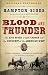 Blood and Thunder: The Epic Story of Kit Carson and the Conquest of the American West by Hampton Sides
