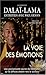 La voie des Ã©motions (French Edition) by 
