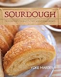 Sourdough: From pastries to gluten-free wholegrain breads by