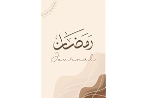 Ramadan Journal & Planner: A guided planner for spiritual reflection, daily worship and growth