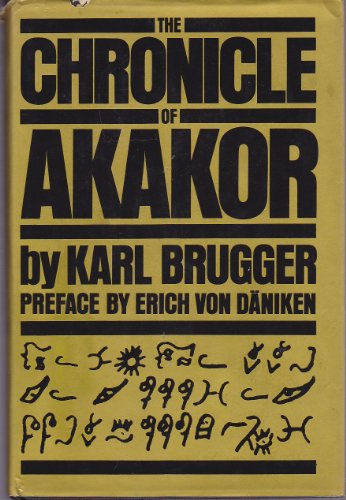 "The chronicle of Akakor" av Tatunca Nara