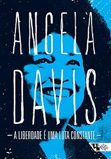 Livro A liberdade é uma luta constante (Angela Davis)