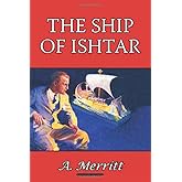 The Ship of Ishtar