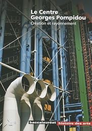 Le  Centre Georges Pompidou