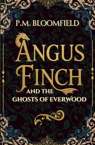 Angus Finch and the Ghosts of Everwood