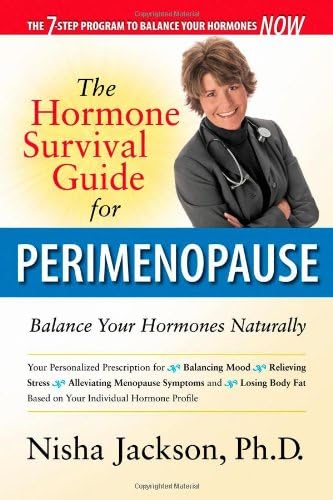 The Hormone Survival Guide for Perimenopause: Balance Your Hormones Naturally