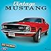 Vintage Mustangs 2017 Calendar
