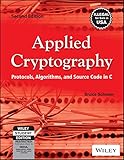 Applied Cryptography: Protocols, Algorithms, and Source Code in C by
