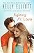 Fighting for Love: A Boston Love Novel