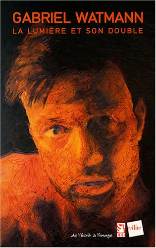 La  lumière et son double