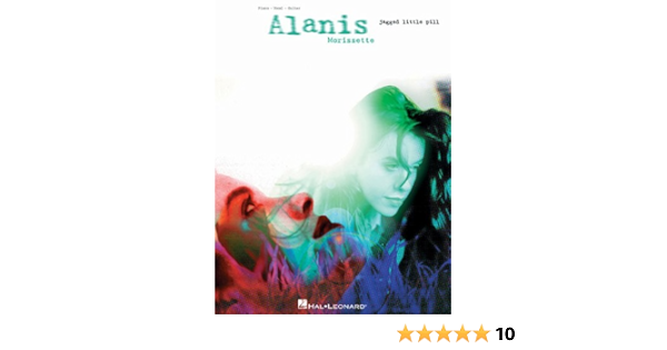 Alanis Morissette Jagged Little Pill Morissette Alanis 9780793556809 Amazon Com Books