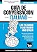 Guía de Conversación Español-Italiano y vocabulario temático de 3000 palabras (Spanish Edition) by 