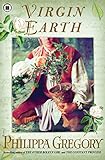 Virgin Earth: A Novel (Tradescant Novels Book 2)