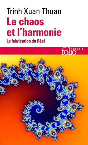 Chaos Et L Harmonie (Folio Essais) (English and French Edition) by Xuan Trinh