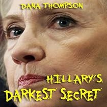 Hillary's Darkest Secret Hillary's Darkest Secret