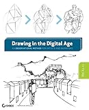 Drawing in the Digital Age: An Observational Method for Artists and Animators by Wei Xu Ph.D.