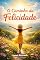 Livro O Caminho da Felicidade