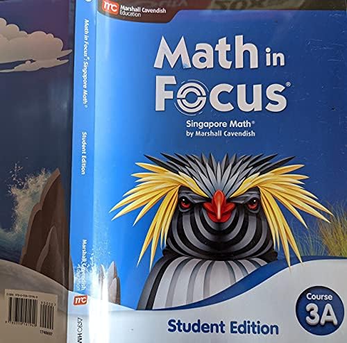 Math in Focus, Grade 6-8: Singapore Math, Student Edition