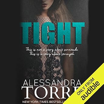 Tight - Alessandra Torre