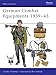 German Combat Equipments 1939Â?45 (Men-at-Arms)