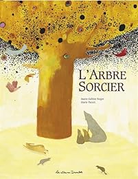 L' arbre sorcier
