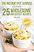 The Instant Pot Sunrise: A Collection of 25 Wholesome Breakfast Recipes by Eric Davis