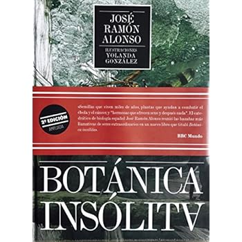 BOTÁNICA INSÓLITA (Lienzos y Matraces)