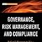 Governance Risk Management And Compliance It Can T
