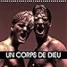 UN CORPS DE DIEU 2020: Esthetique du corps masculin. (Calvendo Personnes) (French Edition) by