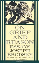 On Grief and Reason: Essays