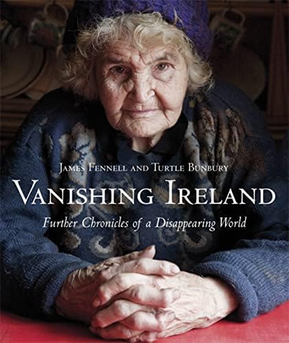 Vanishing Ireland: Friendship and Community: Fennell, James