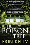 Front cover for the book The Poison Tree by Erin Kelly