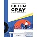 Eileen Gray: A House Under The Sun by 