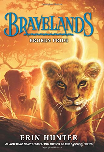Bravelands #1: Broken Pride